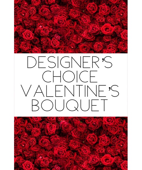 Designer's Choice Valentine's Bouquet